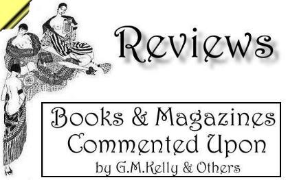 Reviews: Books &
Magazines Commented Upon by G.M.Kelly & Others